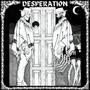 D E S P E R A T I O N (feat. Eddie Wellz) [Explicit]