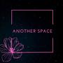 Another Space