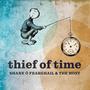 Thief of Time (feat. The Host)