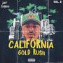 California Gold Rush, Vol. 2 (Explicit)