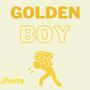 Golden Boy (Explicit)