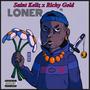 Loner(On My Own pt. 2) (feat. Richy Gold) [Explicit]