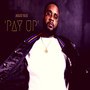 Pay Up (Explicit)