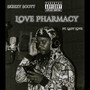 Love Pharmacy (Explicit)