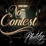 No Contest (feat. TWill Studio Productions) [Explicit]
