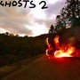 GHOSTS 2 (Explicit)