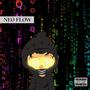 NEO FLOW (Explicit)