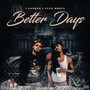 Better Days (Explicit)