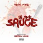 In The Sauce (Explicit)