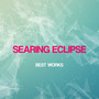 Searing Eclipse Best Works