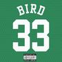 Larry Bird (Explicit)