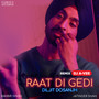 Raat Di Gedi (Remix) - Single