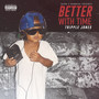 Better With Time (Explicit)