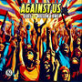 Against Us (feat. The Block Never Sleeps, Owe & Hollow) [Explicit]