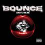 Bounce (feat. YNG ZIRK) [Explicit]