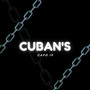 Cuban's (Explicit)