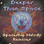 Spaceship Melody (Remixes)