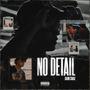 No Detail (Explicit)