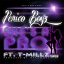 She's a Pro (feat. T-Millz)