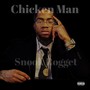 Chicken Man (Explicit)