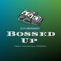 Bossed Up (feat. Krystall Poppin) [Explicit]