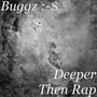 Deeper Then Rap (Explicit)