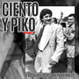 CIento y piko (Explicit)