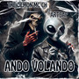 Ando Volando (Explicit)