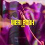 Meri Rooh (feat. Usama Rajpoot) [Explicit]