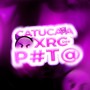 Catuca a xrc das P#T@ (Explicit)