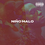 Niño Malo (Explicit)