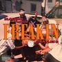 FREAKIN (Explicit)