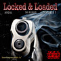 Locked & Loaded (Explicit)