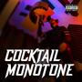 Cocktail monotone (Explicit)