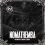 Nomathemba (feat. Nkulee032, Khululiwe & Cargo SA)