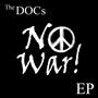 No War! EP (Explicit)