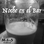 Noche en el Bar