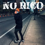 No Rico (Explicit)