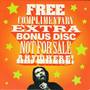 Free Complimentary Extra Bonus Disc Not For Sale Anywhere!