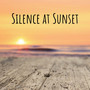 Silence at Sunset