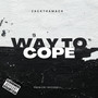 Way To Cope (Explicit)