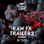 Raw FX Trailer 2