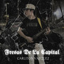 Fresas De La Capital (Explicit)