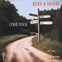 Come Back (feat. KEHV)