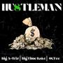 HUSTLEMAN (Explicit)