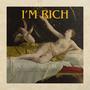 I'm Rich (feat. Angel Hill & T-Wayne) [Explicit]