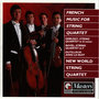 French Music For String Quartet