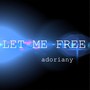 Let Me Free (feat. Anishoara)