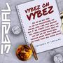 VYBEZ ON VYBEZ (feat. Laykoso)