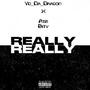 Really (feat. ATM Bity) [Explicit]